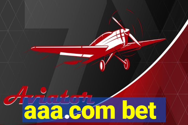 aaa.com bet